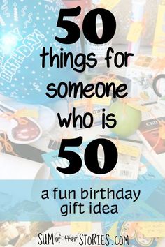 birthday gifts for someone who is 50