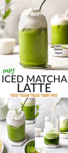 the recipe for iced matcha latte is shown in three different images, including one with