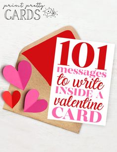 valentine's day cards with the words 101 messages to write inside a valentine card