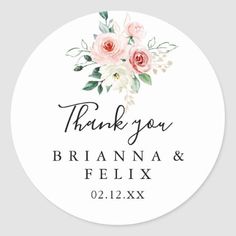 a round sticker with pink roses and greenery on it, says thank you