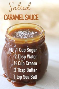 caramel sauce in a jar with instructions on how to make it