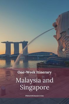 the singapore statue with text overlay reading one - week itinerary in malaysia and singapore