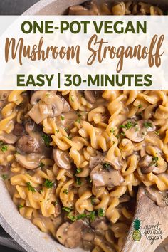 one pot vegan mushroom stroganoni is an easy and delicious meal