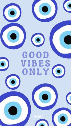 an eye pattern with the words good vibes only