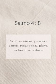 a white sheet with the words salmo 4 8 written in spanish and english on it