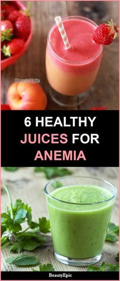 6 Healthy Juices For Anemia Iron Rich Smoothie Recipes, Iron Rich Smoothie, Iron Rich Recipes, Juices To Make, Rich Recipes, Detox Juice Cleanse