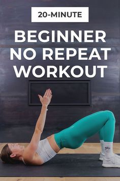 a woman is doing a yoga pose with the words beginner no repeat workout on it