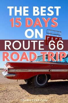 the best 15 days on route 66 road trip