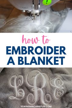 how to embroider a blanket with the monogrammed letters in white and blue