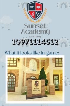 an advertisement for sunset academy with the words, what it looks like in game