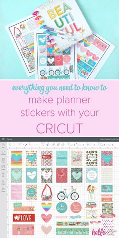 the ultimate planner stickers with your cricut on it and text that reads everything you need to know to make planner stickers with your cricut