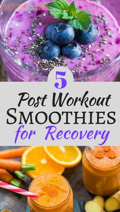 post workout smoothies with blueberries and oranges