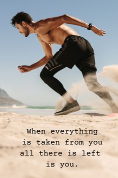 a man is running on the beach with his surfboard in hand and an inspirational quote above him