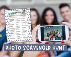 a person holding up a cell phone with a photo on it and text reading photo scavenger hunt