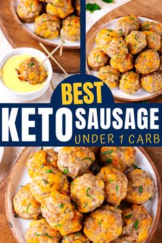 the best keto sausage under 1 carb is shown in three different bowls with dipping sauces