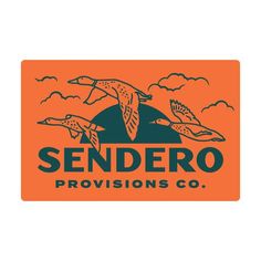 the logo for sendero provisions, which is an orange background with two birds flying over it