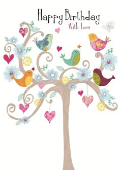 a happy birthday card with birds on a tree and hearts hanging from it's branches