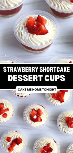 strawberry shortcake dessert cups with white frosting and fresh strawberries on the top