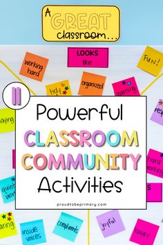 colorful classroom community activities on a bulletin board with the words, powerful classroom community activities