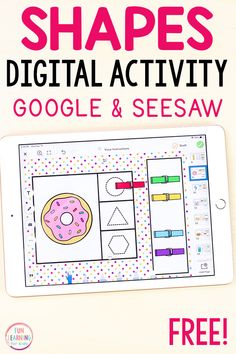 an ipad with the text shapes digital activity google and see saw