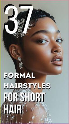 Formal events call for stunning hairstyles, even for short hair! Get inspired by these 37 formal hairstyles, featuring everything from classic curls to stylish twists. Perfect for weddings, proms, and parties! Formal Style For Short Curly Hair, Formal Hairstyles For Short Natural Hair Black Women, Short Afro Wedding Hairstyles, Shoulder Length Party Hairstyles, Simple Prom Hairstyles For Short Hair, Pixie Hair Wedding Styles, Short Curly Formal Hairstyles, Formal Short Hairstyles, Short Hair Elegant