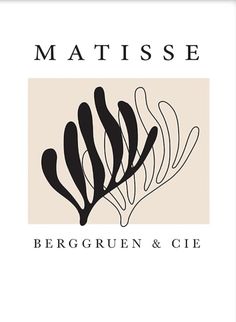 the logo for matissee berggruen & cie's restaurant