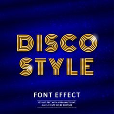 the disco style font effect is shown in gold and blue