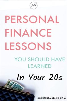 personal finance lessons you should have learned in your 20s