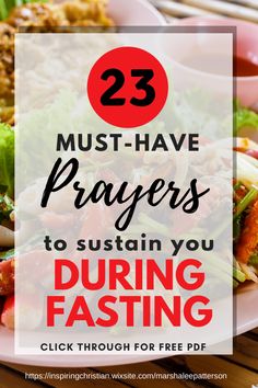 a plate full of food with the words 23 must have prayers to sutain you during fasting