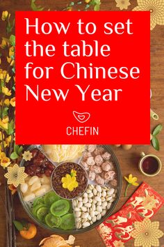 the cover of how to set the table for chinese new year by cheefin