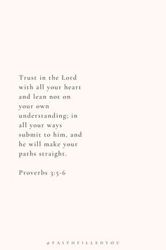 Scripture quote from Proverbs in the Bible Bible Verse About Life Inspiration, Healing Quotes Spiritual Bible Wallpaper, Bible Verse For Trust Issues, Bible Verse On Trust, Relationship With God Bible Verse, Everything Is In Gods Hands, God Is With Her Quotes, Trust In God Verses, Scripture Trusting God