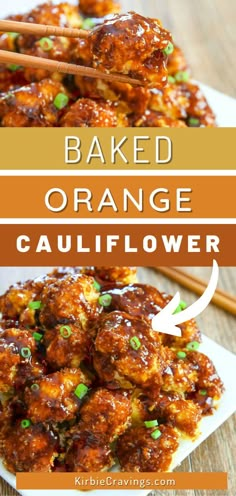 baked orange cauliflower with chopsticks on the side and text overlay reading baked orange cauliflower