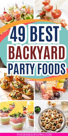 the best backyard party foods to make for your next gathering, including salads and appetizers