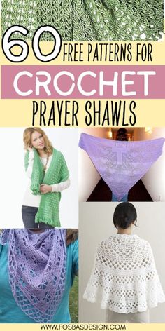 crochet shawls with text overlay that reads, 50 free patterns for crochet prayer shawls