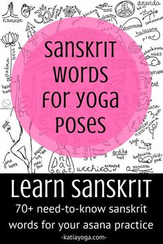 a poster with words written on it and the title for learn sanskrat's yoga