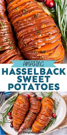 baked sweet potatoes with herbs on the side and text overlay reading amazing hasselback sweet potatoes