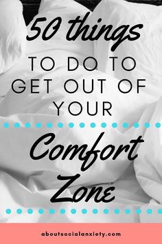 A list of 50 ideas of ways to get out of your comfort zone if you live with social anxiety and find yourself sticking to what feels safe. Challenges To Get Out Of Comfort Zone, Ways To Step Out Of Your Comfort Zone, Get Out Of Your Comfort Zone Challenges, Social Challenge, 2024 Resolutions, Challenge Quotes