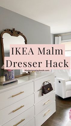 ikea malm dresser hack with the words ikea malm dresser hack on it