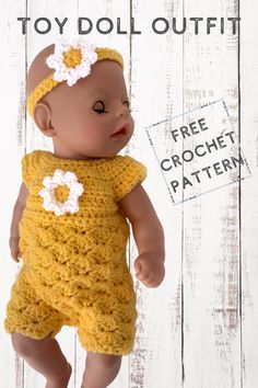 a crocheted baby doll wearing a yellow romper and white flower headband with text overlay that says, free crochet toy doll outfit