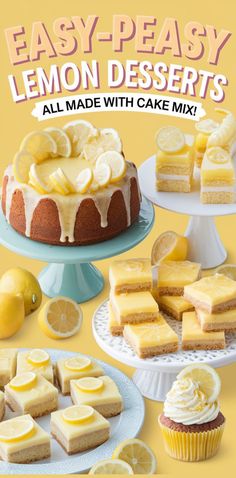 the cover of easy - peasy lemon desserts all made with cake mix is shown