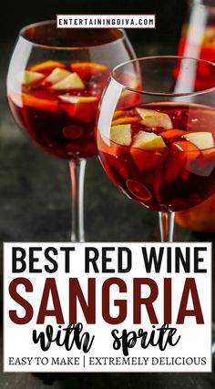 two wine glasses filled with sangria and apple slices in front of the words best red wine sangria with spirit easy to make / extremely delicious