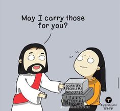 a cartoon depicting jesus handing money to a woman with the caption saying, may i carry those for you?