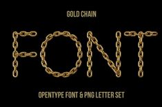 the word font is made out of gold chains and has been placed on a black background