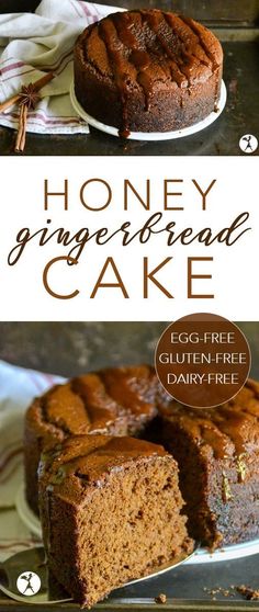 a close up of a cake on a plate with the words honey gingerbread cake