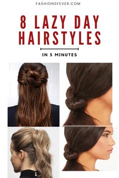 8 Easy Lazy Day Hairstyles for busy mornings. Easy everyday hairstyles in 5 minutes #hairstyles #lazyhairstyles #everydayhairstyles Lazy Hairstyles, Easy Bun Hairstyles