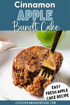 a close up of a piece of cake on a plate with the words cinnamon apple bundt cake