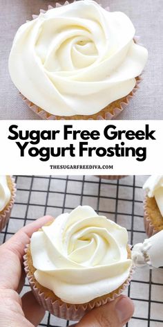 a hand holding a cupcake with white frosting on top and the words sugar free greek yogurt frosting above it