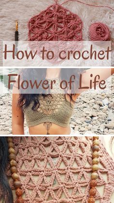 the crochet flower of life shawl is shown in three different pictures and has text overlay that reads, how to crochet flower of life