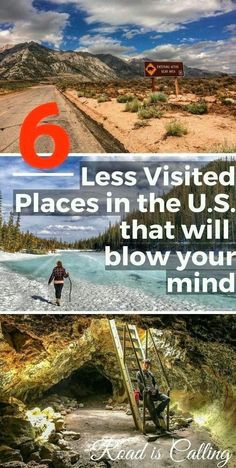 four different pictures with the words 6 less visited places in the u s that will blow your mind