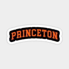 an orange and black sticker with the word princeton in large, bold letters on it